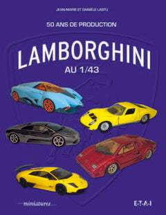 Lamborghini au 1:43 - 50 ans de production