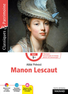 Manon Lescaut - Bac Français 1re 2026 - Classiques et Patrimoine