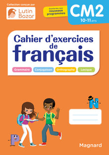 Cahier d'exercices de français CM2