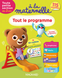 A la maternelle - Tout le programme - Toute petite section