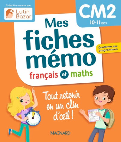 Mes fiches mémo Français et Maths CM2