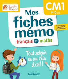 Mes fiches mémo Français et Maths CM1