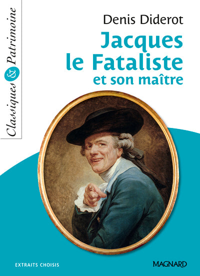 Jacques le Fataliste et son maître - Classiques et Patrimoine