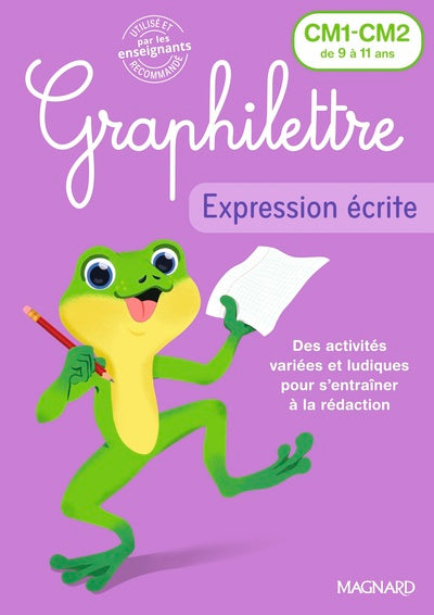 Graphilettre - Expression écrite CM1-CM2