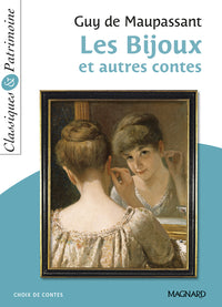 Les Bijoux et autres contes - Classiques et Patrimoine