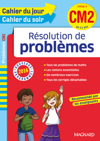 Cahier du jour/Cahier du soir Résolution de problèmes CM2