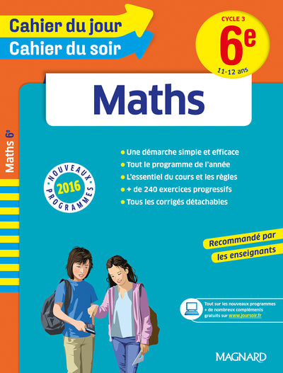 Cahier du jour/Cahier du soir Maths 6e - Nouveau programme 2016