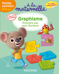 A la maternelle, Graphisme Petite section 3-4 ans: Premiers pas vers l'écriture - Avec des autocollants