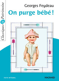 On purge Bébé !