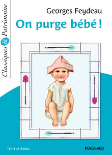 On purge Bébé !