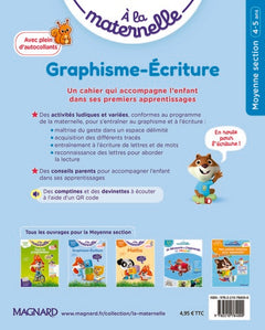 Graphisme-Écriture Moyenne section 4-5 ans - A la maternelle