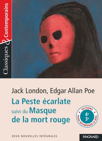 La Peste écarlate suivi du Masque de la Mort rouge - Classiques et Contemporains