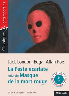 La Peste écarlate suivi du Masque de la Mort rouge