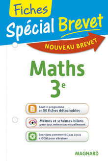 Spécial Brevet - Fiches Maths 3e