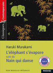 L'Éléphant s'évapore suivi du Nain qui danse - Classiques et Contemporains