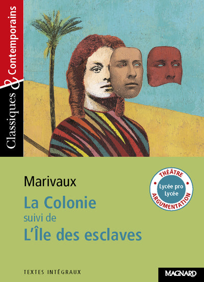 La Colonie, suivi de L'Ile des esclaves