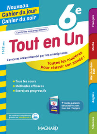 Tout en Un 6e - Leçons, méthodes et exercices