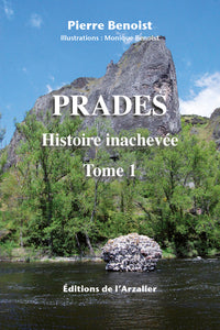 PRADES Histoire inachevée