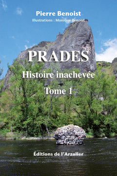 PRADES Histoire inachevée
