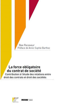 La force obligatoire du droit des sociétés
