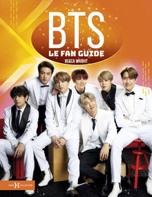 BTS, le fan guide