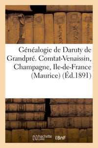 Généalogie de Daruty de Grandpré
