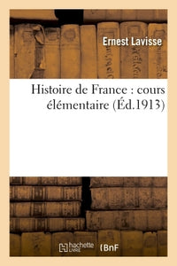 Histoire de France : cours élémentaire