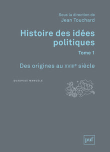 Histoire des idées politiques, tome 1