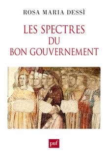 Les spectres du Bon Gouvernement