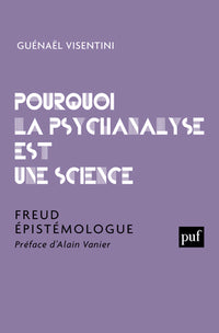 Pourquoi la psychanalyse est une science