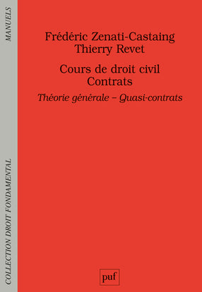 Cours de droit civil. Contrats. Théorie générale - Quasi-contrats