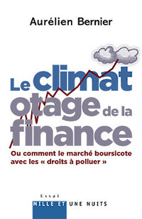 Le climat otage de la finance
