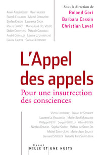 L'Appel des appels. Pour une insurrection des consciences