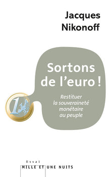 Sortons de l'euro!