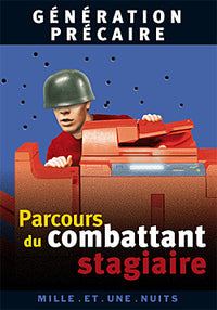 Parcours du combattant stagiaire