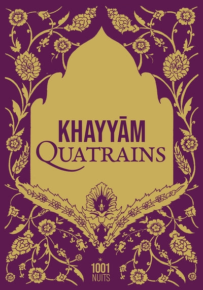Les quatrains d'Omar Khayyam