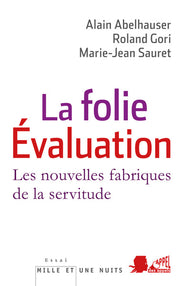 La folie évaluation