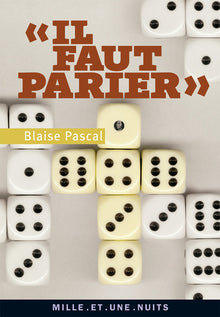 «Il faut parier»