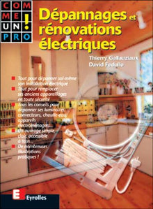 Dépannages et rénovations électriques