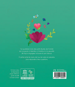 Le petit illustré de l´intimité, de la puberté, de l´identité, du consentement, de l´amour, de la sexualité, etc.