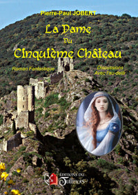 LA DAME DU CINQUIÈME CHÂTEAU