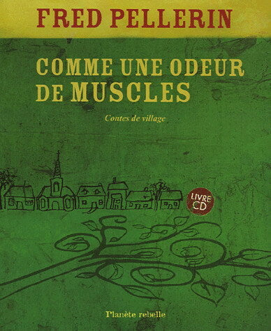 Comme une odeur de muscles