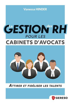 La gestion des RH pour les cabinets d'avocats