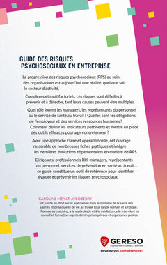 Guide des risques psychosociaux en entreprise: Dispositifs juridiques - Leviers d'action - Fiches pratiques
