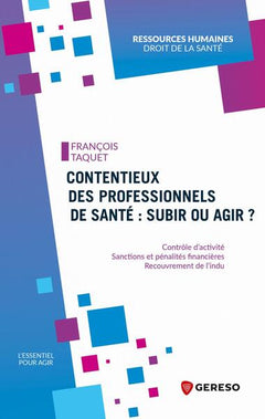 Contentieux des professionnels de santé