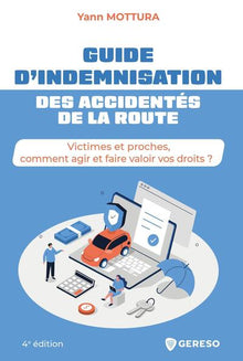 Guide d'indemnisation des accidentés de la route