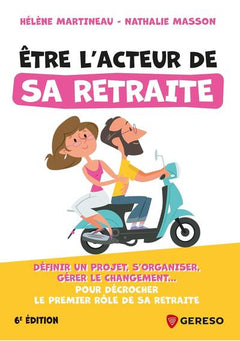 Être l'acteur de sa retraite