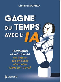 Gagne du temps avec l'IA