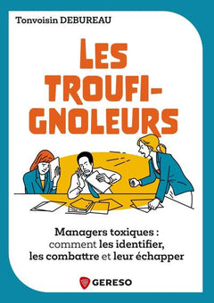 Les Troufignoleurs