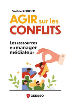 Agir sur les conflits